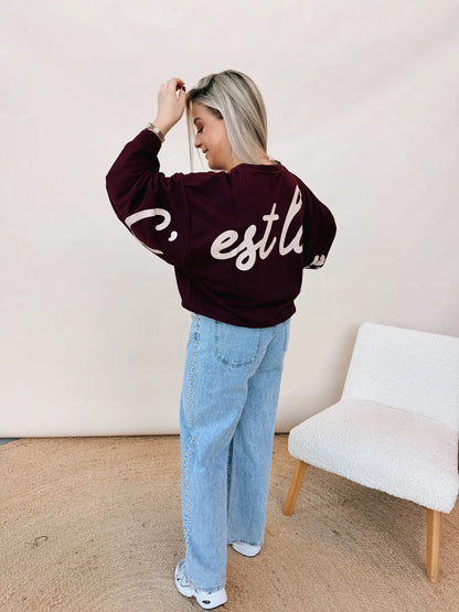 Sweatshirt C'Est La Vie Bordeaux